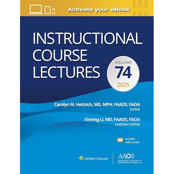 Instructional Course Lectures: Volume 75 Print + Ebook with